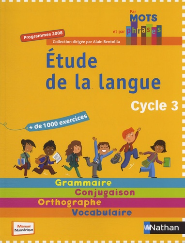 Etude de la langue - Cycle 3 de Annick Cautela - Livre - Decitre