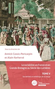 La sociabilité en France et en Grande-Bretagne au siècle des Lumières