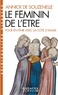 Annick de Souzenelle et Annick de Souzenelle - Le Féminin de l'Être - Pour en finir avec la côte d'Adam.