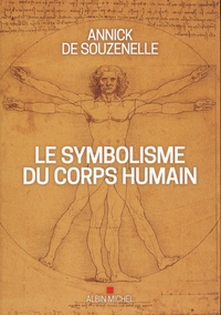 Annick de Souzenelle - Le symbolisme du corps humain.
