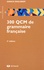 300 QCM de grammaire française 3e édition
