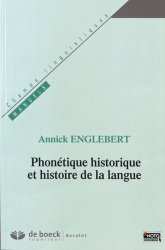 Phonétique historique et histoire de la langue