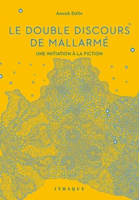 Le double discours de Mallarmé