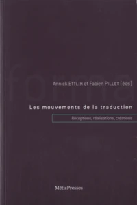 Les mouvements de la traduction