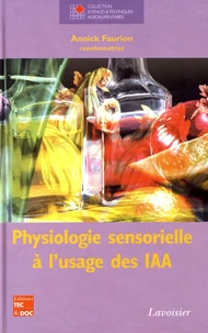 Physiologie sensorielle à l'usage des IAA