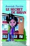Annick Fortin - Le secret de Brian.