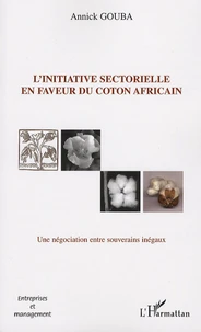 L'initiative sectorielle en faveur du coton africain