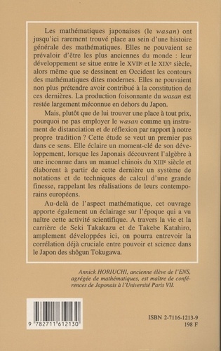 Les mathématiques japonaises à l'époque d'Edo (1600-1868). Une étude des travaux de Seki Takakazu (?-1708) et de Takebe Katahiro (1664-1739)