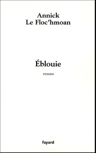 Eblouie