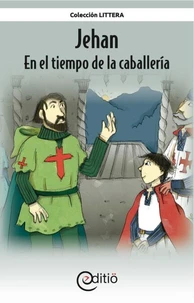 Jehan – En el tiempo de la caballería