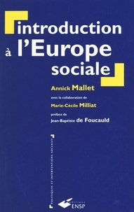 Annick Mallet - Introduction à l'Europe sociale.