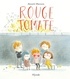 Annick Masson - Rouge tomate.