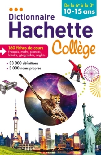 Annick Mauffrey et Isdey Cohen - Dictionnaire Hachette Collège - De la 6e à la 3e 10-15ans.