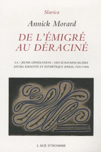 De l'émigré au déraciné