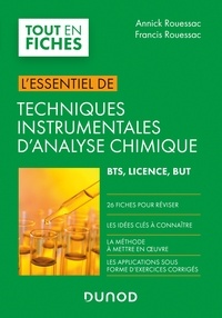 Annick Rouessac et Francis Rouessac - Techniques instrumentales d'analyse chimique - L'essentiel.