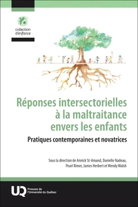 Réponses intersectorielles à la maltraitance envers les enfants