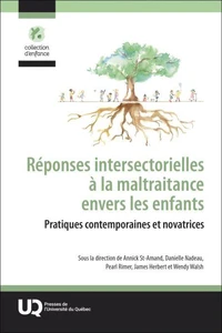 Réponses intersectorielles à la maltraitance envers les enfants