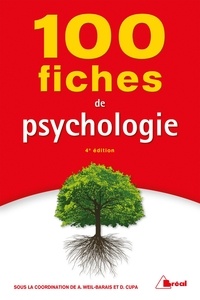 Annick Weil-Barais et Dominique Cupa - 100 fiches de psychologie.