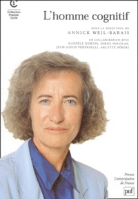 Annick Weil-Barais - L'Homme Cognitif. 6eme Edition.