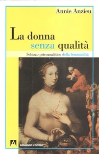 La donna senza qualità