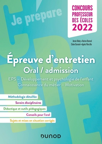 Epreuve d'entretien : oral et admission. EPS, développement et psychologie de l'enfant, connaissance du métier, motivation  Edition 2022