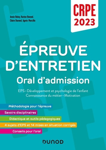 Epreuve d'entretien. Oral et admission. EPS - Développement et psychologie de l'enfant - Connaissance du métier - motivation  Edition 2023
