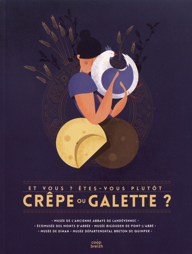 Et vous ? Etes-vous plutot crêpe ou galette ?