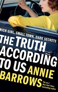 Annie Barrows - The Truth According to Us.