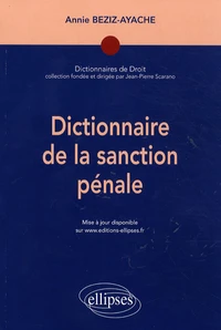 Dictionnaire de la sanction pénale