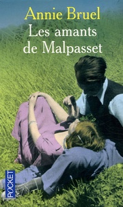 Annie Bruel - Les amants de Malpasset.