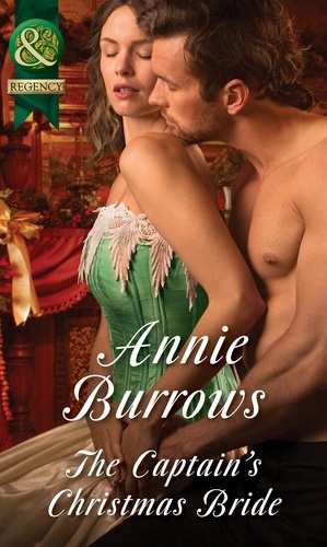 Annie Burrows - The Captain's Christmas Bride.