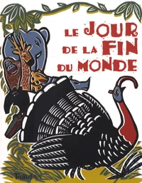 Le jour de la fin du monde