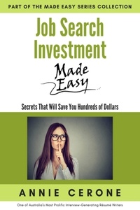  Annie Cerone - Job Search Investment Made Easy - The Made Easy Series Collection, #1.