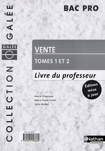 Annie Chausson et Marie-Paule Collet - Vente Bac pro - Livre du professeur Tomes 1 et 2.