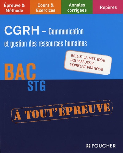Annie-Claude Coze et Martine Le Grand - CGRH - Communication et gestion des ressources humaines bac STG.