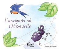 Annie-Claude Lebel et Manuella Côté - L'araignée et l'hirondelle.