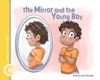 Annie-Claude Lebel et Manuella Côté - The Mirror and the Young Boy.