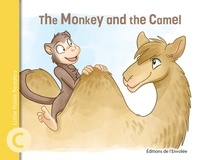 Annie-Claude Lebel et Manuella Côté - The Monkey and the Camel.
