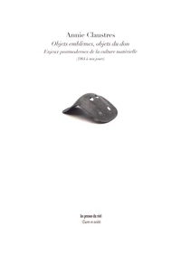 Objets emblèmes, objets du don