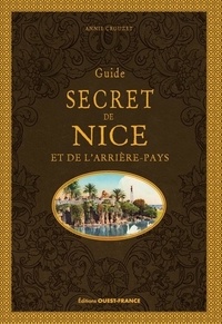 Annie Crouzet - Guide secret Nice et de l'arrière-pays.