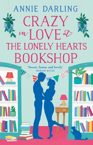 Annie Darling - Crazy in Love at the Lonely Hearts Bookshop.