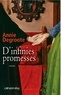 Annie Degroote - D'infinies promesses.