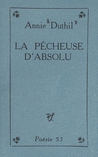 La pêcheuse d'absolu