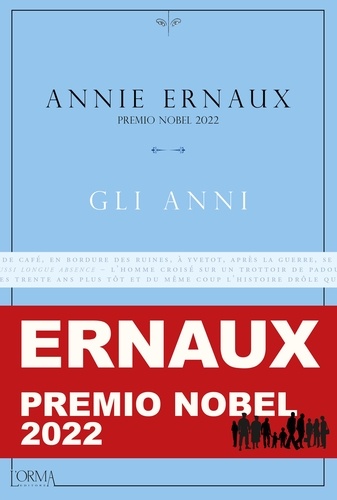 Annie Ernaux et Lorenzo Flabbi - Gli anni.