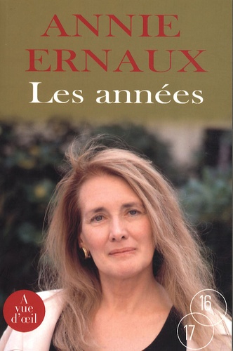 Les Années de Annie Ernaux - Grand Format - Livre - Decitre