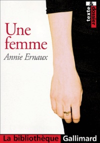 Annie Ernaux - Une Femme.