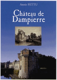 Annie Fettu - Château de Dampierre.