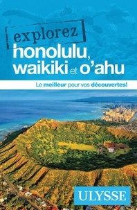 Annie Gilbert - Explorez Honolulu, Waikiki et O'ahu.
