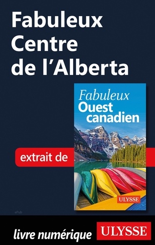 FABULEUX  Fabuleux Centre de l'Alberta