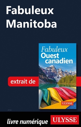 FABULEUX  Fabuleux Manitoba